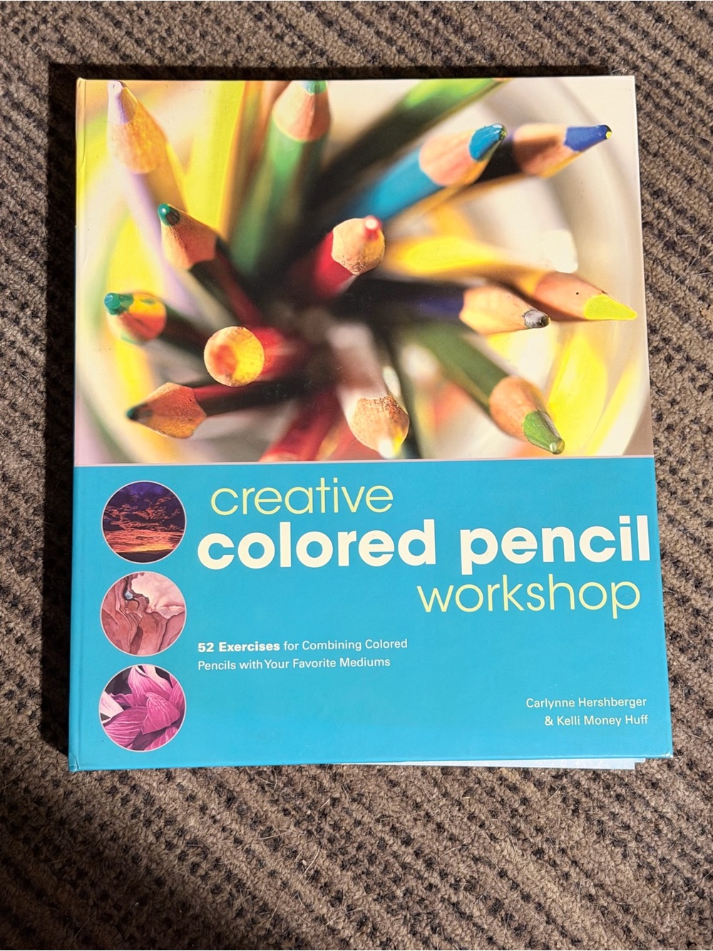 Creative Colored Pencil Workshop - Blue Cover